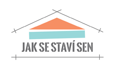 Pořad JAK SE STAVÍ SEN